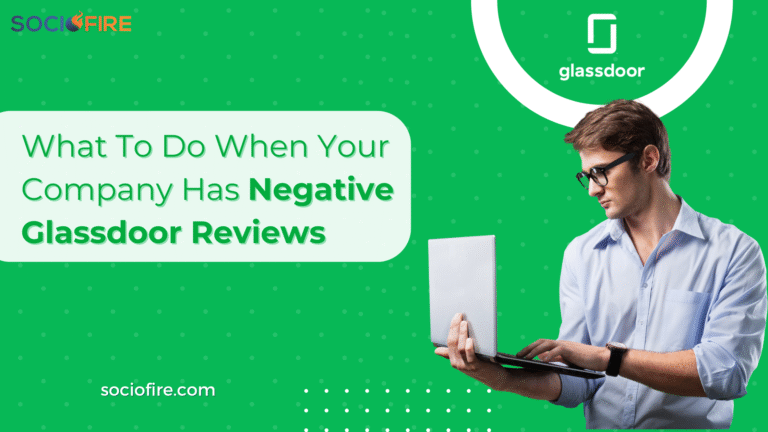 What to Do When Your Company Has Negative Glassdoor Reviews