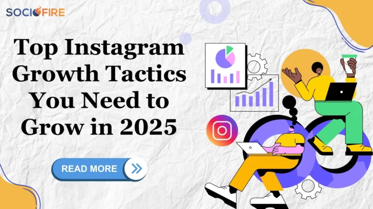 Top Instagram Growth Tactics You Need to Grow in 2025
