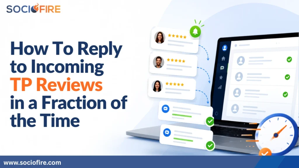 How To Reply to Incoming TP Reviews in a Fraction of the Time