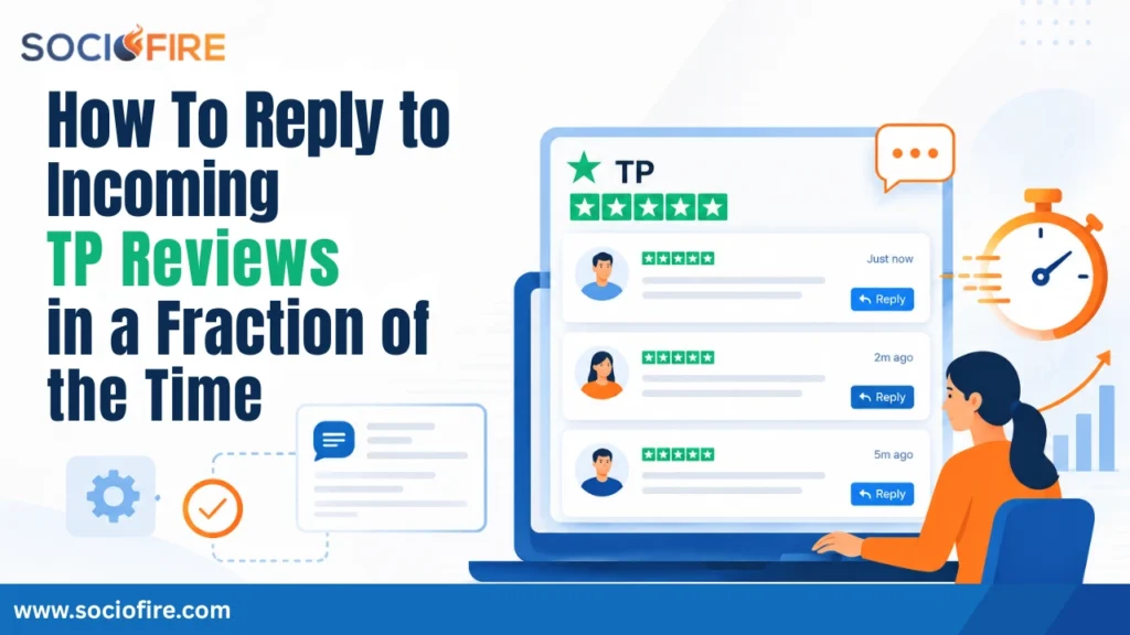 How To Reply to Incoming TP Reviews in a Fraction of the Time
