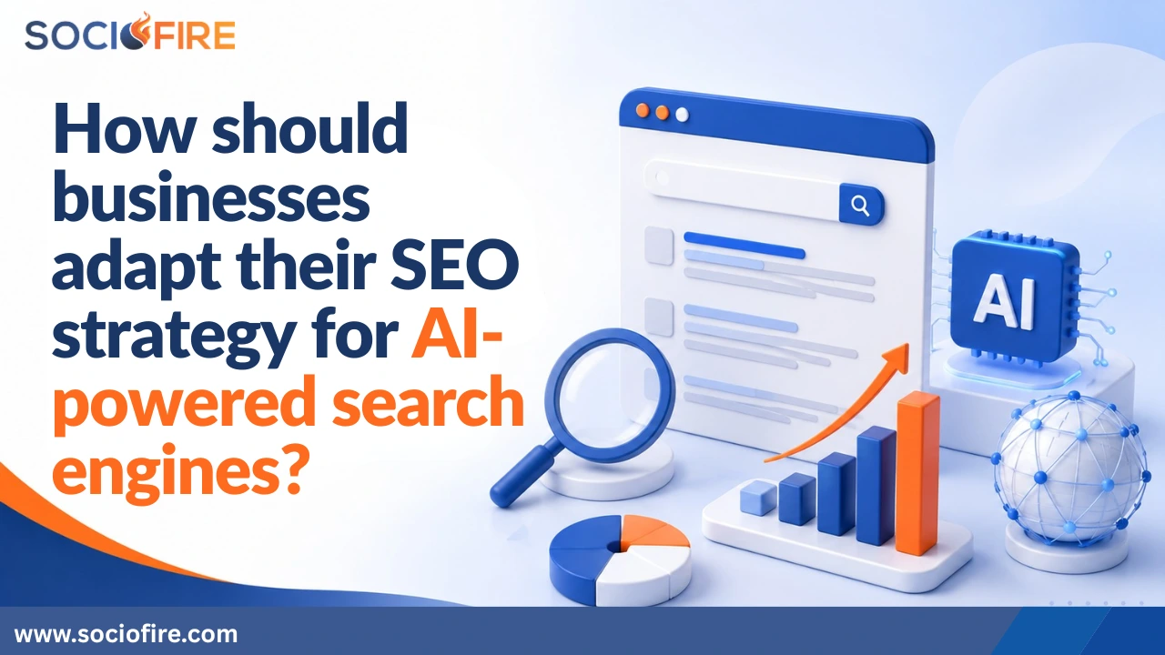 How should businesses adapt their SEO strategy for AI-powered search engines