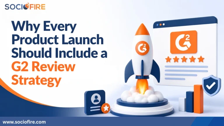 Why Every Product Launch Should Include a G2 Review Strategy